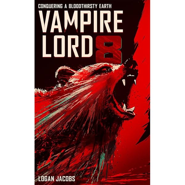 Amazon.com: Vampire Lord 7: Conquering a Bloodthirsty Earth eBook